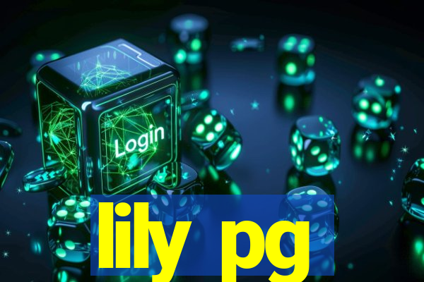 lily pg-bet